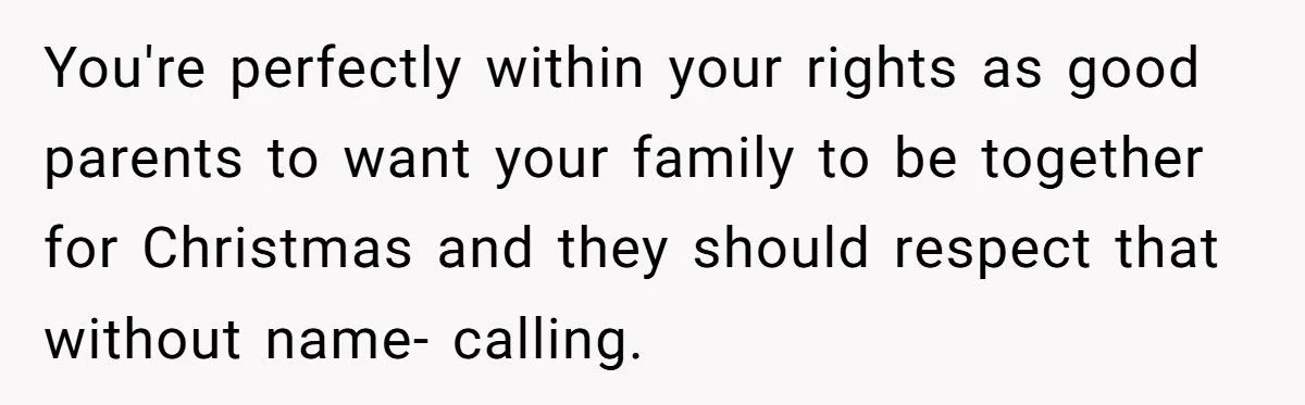 Parents Plan Christmas At Ski Resort, Then Demand Daughter Send Kids Without Disabled Husband