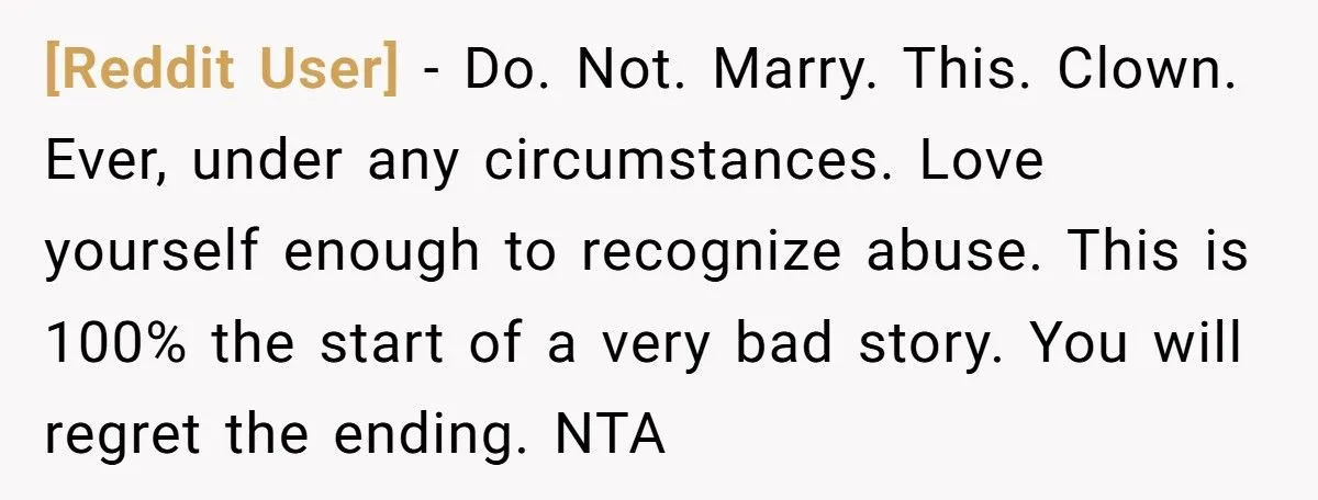 Bride Calls Fiancé “Delusional” After He Demands His Mom Pick Her Makeup For The Wedding