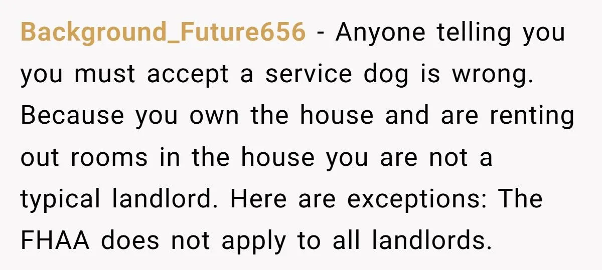 Man Refuses To Live With Roommate’s Service Dog, Gets Accused Of Discriminating Against A Disability