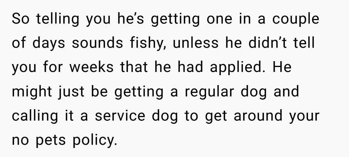 Man Refuses To Live With Roommate’s Service Dog, Gets Accused Of Discriminating Against A Disability