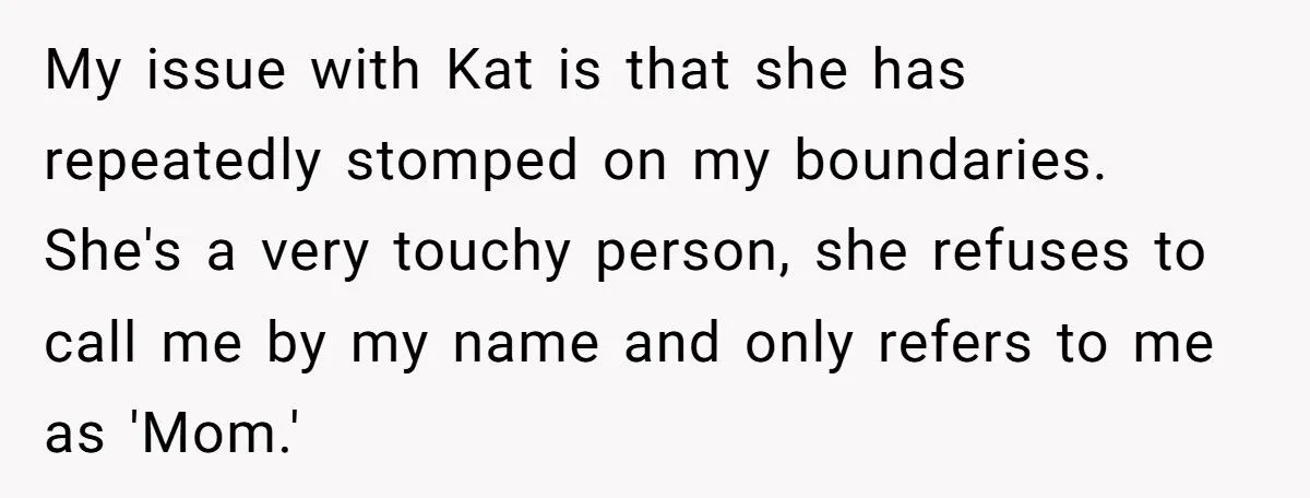 Mother-In-Law Snaps After Daughter-In-Law Calls Her “Mom” One Too Many Times