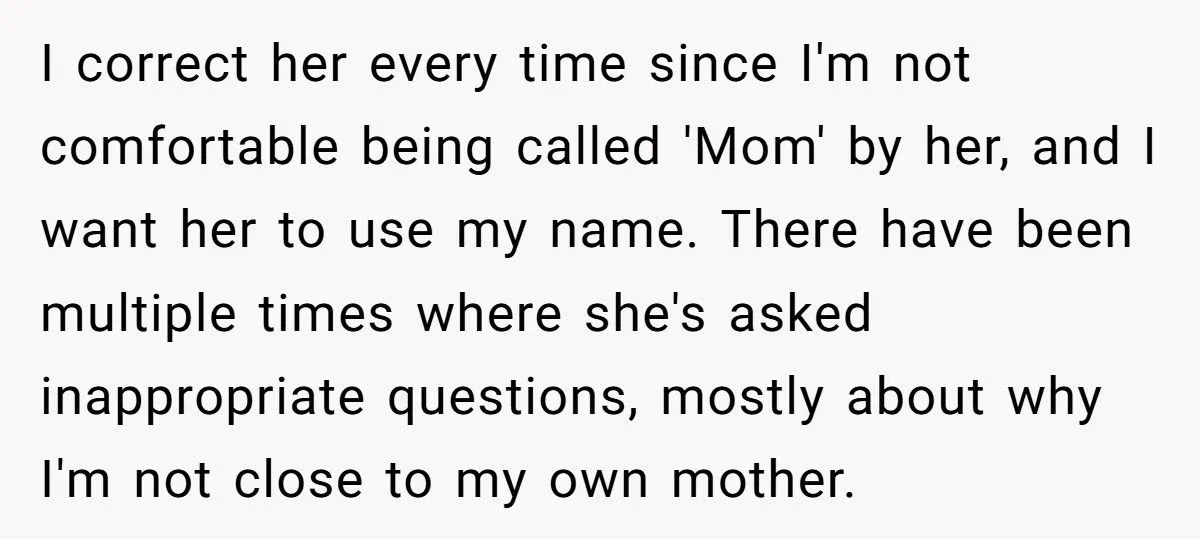 Mother-In-Law Snaps After Daughter-In-Law Calls Her “Mom” One Too Many Times