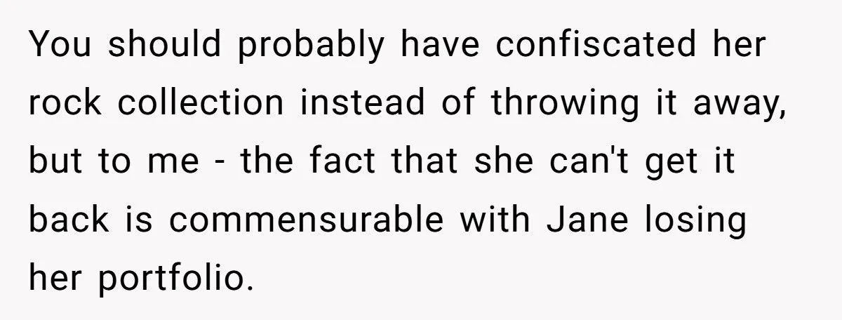 Dad Makes Daughter Trash Her Rock Collection After She Destroys Sister’s Art