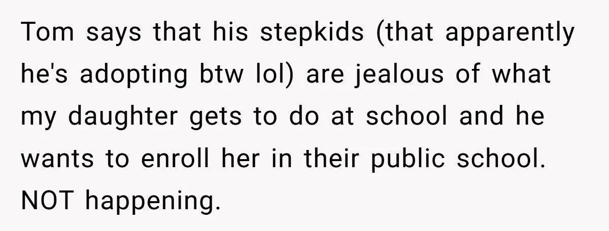 Daughter Worked Hard For A Magnet School But Dad Wants To Yank Her Out Because His Stepkids Are Jealous Daughter Worked Hard For A Magnet School But Dad Wants To Yank Her Out Because His Stepkids Are Jealous