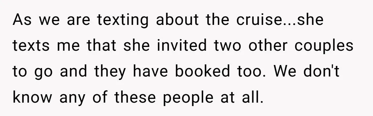 Couple Cancels Cruise After SIL Invites Two Extra Couples They Don’t Even Know