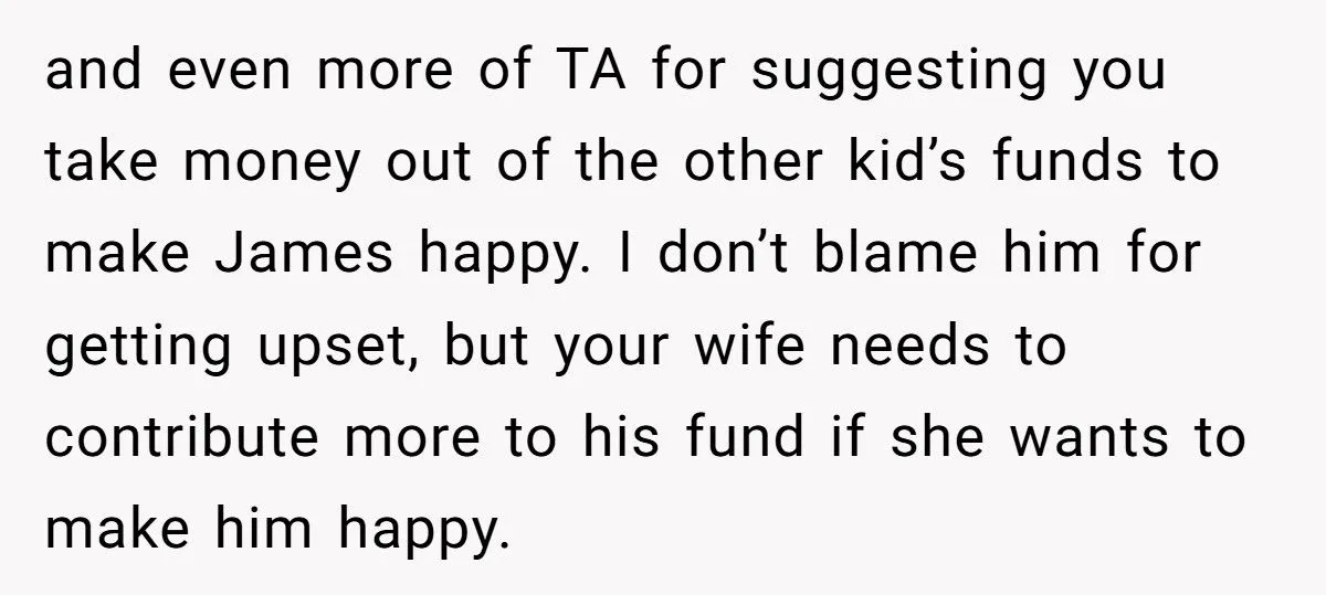 Stepdad Refuses To Raid Youngest Child’s College Fund After Stepson Demands Equal Share