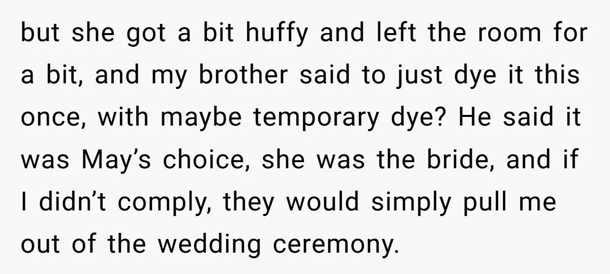 Bride Demands Bridesmaid Dye Rare White Hair, Brother Calls Her “The Jerk” For Refusing