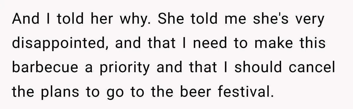 Mom Calls Him Selfish For Attending Beer Festival Instead Of Family BBQ