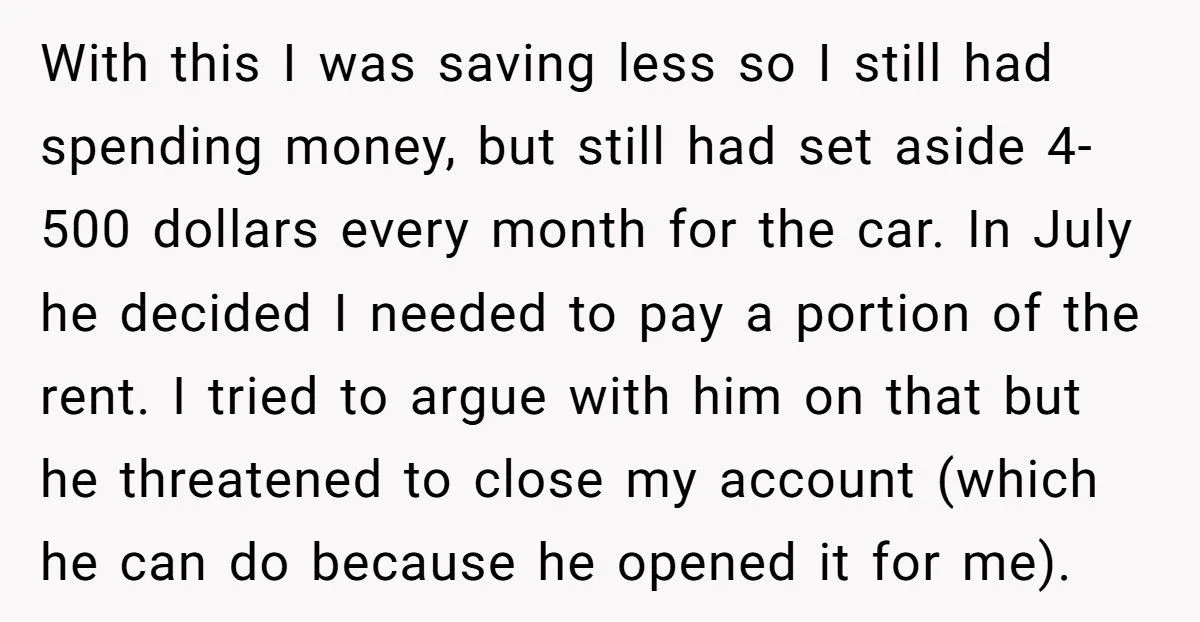 Teen Worker Threatens To Quit Her Job After Dad Demands Her Paycheck And Savings