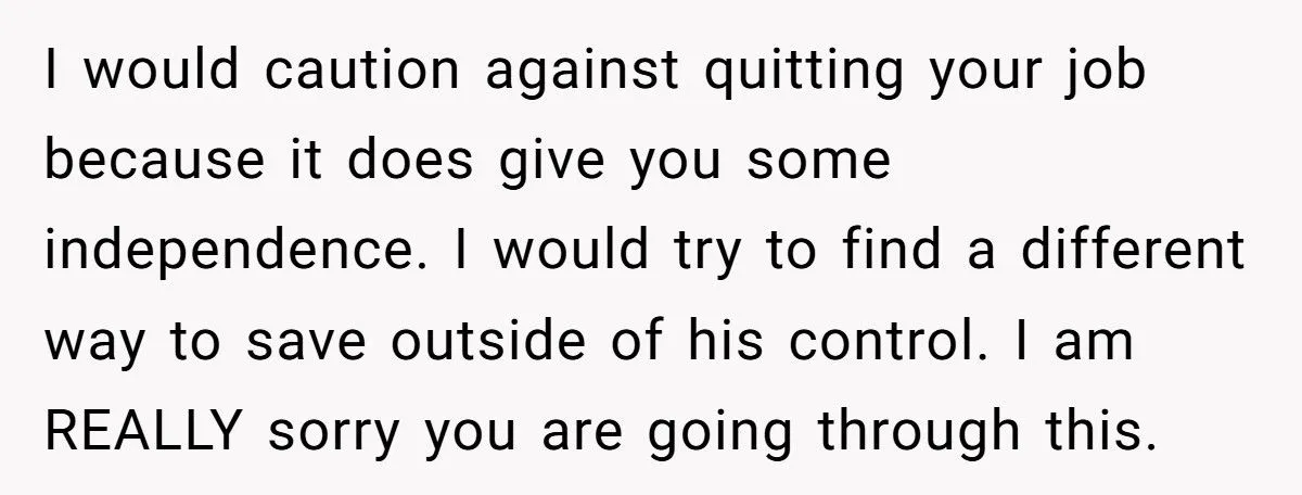Teen Worker Threatens To Quit Her Job After Dad Demands Her Paycheck And Savings