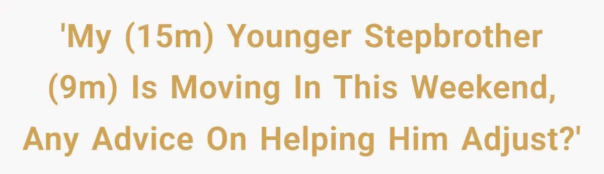 Older Brother Freaks Out When His 9-Year-Old Stepbrother Joins The House