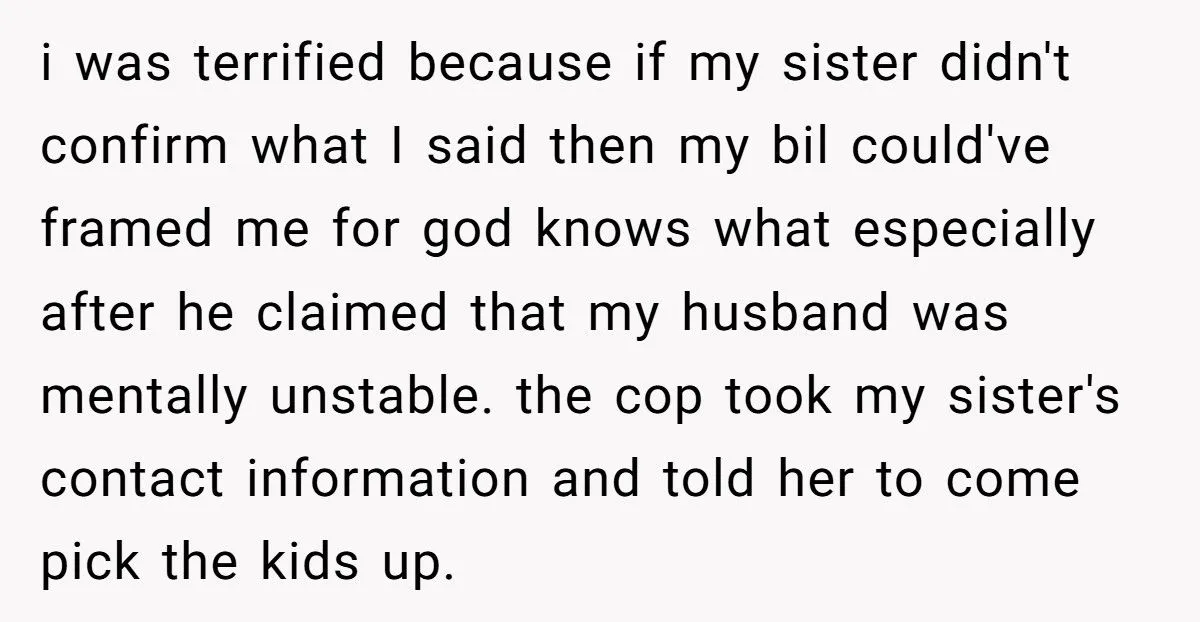Woman Refuses To Babysit After Brother-In-Law Calls Cops On Her For “Kidnapping” Woman Refuses To Babysit After Brother-In-Law Calls Cops On Her For “Kidnapping”