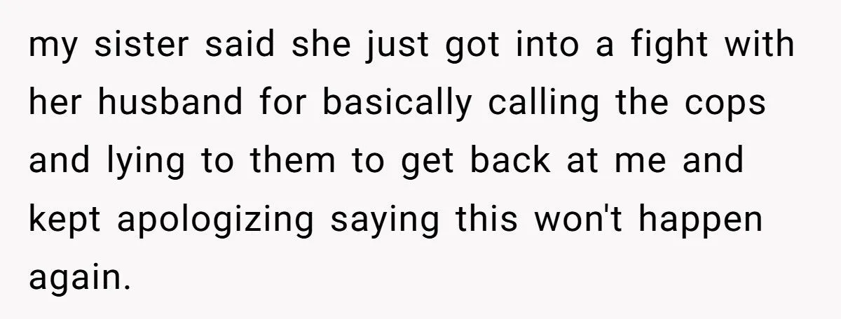 Woman Refuses To Babysit After Brother-In-Law Calls Cops On Her For “Kidnapping” Woman Refuses To Babysit After Brother-In-Law Calls Cops On Her For “Kidnapping”