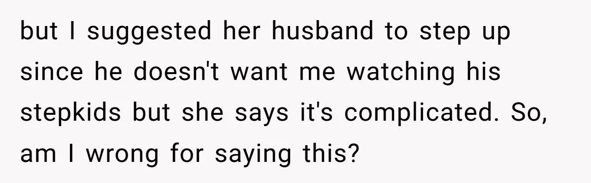 Woman Refuses To Babysit After Brother-In-Law Calls Cops On Her For “Kidnapping” Woman Refuses To Babysit After Brother-In-Law Calls Cops On Her For “Kidnapping”