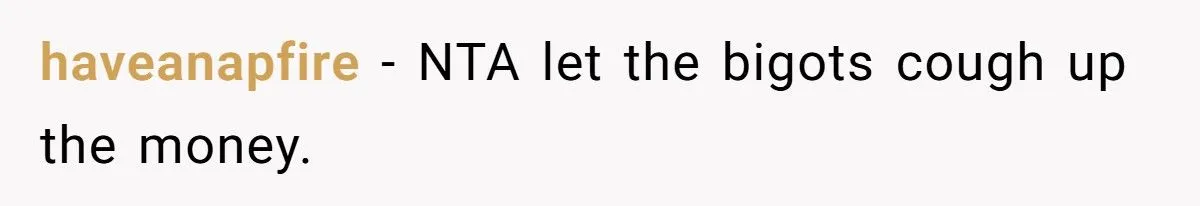 Woman Refuses To Fund Sister’s Wedding After Being Uninvited For Being Gay