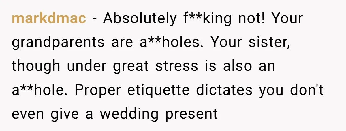 Woman Refuses To Fund Sister’s Wedding After Being Uninvited For Being Gay