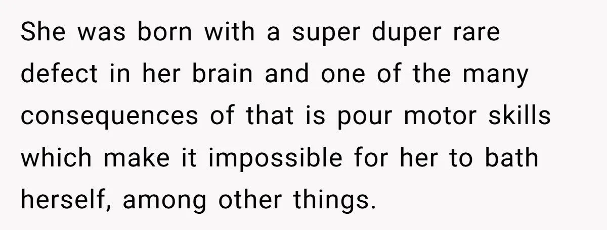 Dad Refuses To Bathe His Disabled Daughter, Tells Teen It’s “Her Job”