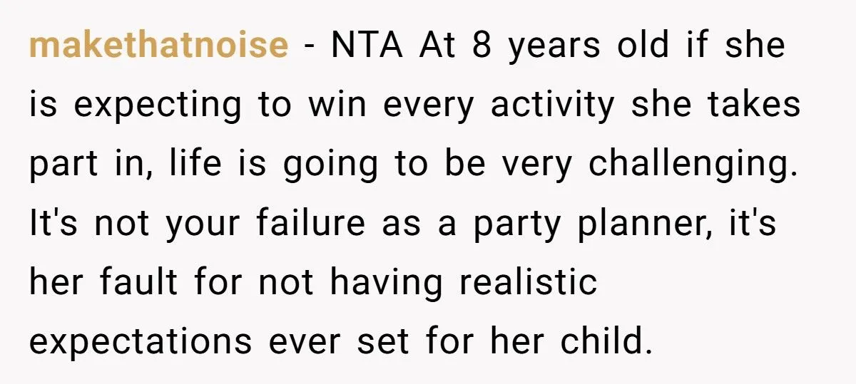 Mom Blames Birthday Host For “Making” Her Kid Cry Over Losing A Game