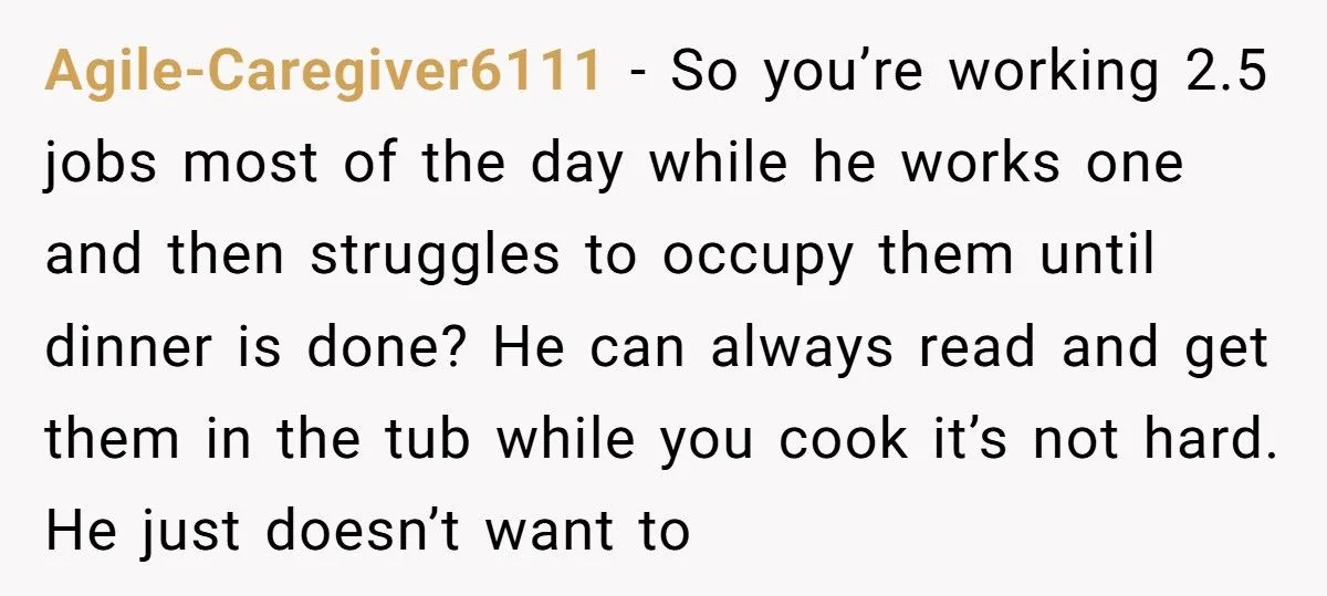 Husband Melts Down When Asked To Parent For 30 Minutes While Wife Cooks