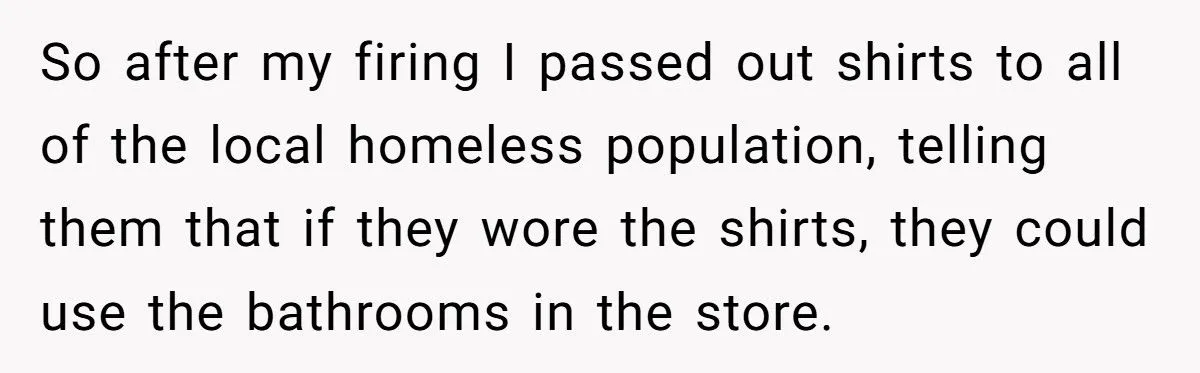 Boss Fires Him, So He Gave The Company Shirts To Austin’s Homeless As Payback