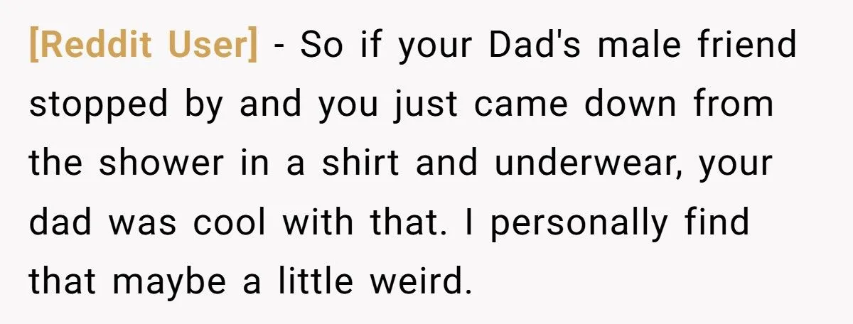 Woman Walks Around Boyfriend’s Apartment In Underwear, He Accuses Her Of Seducing His Brother