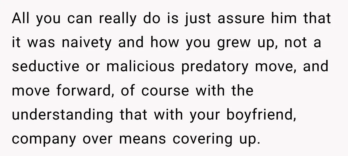 Woman Walks Around Boyfriend’s Apartment In Underwear, He Accuses Her Of Seducing His Brother