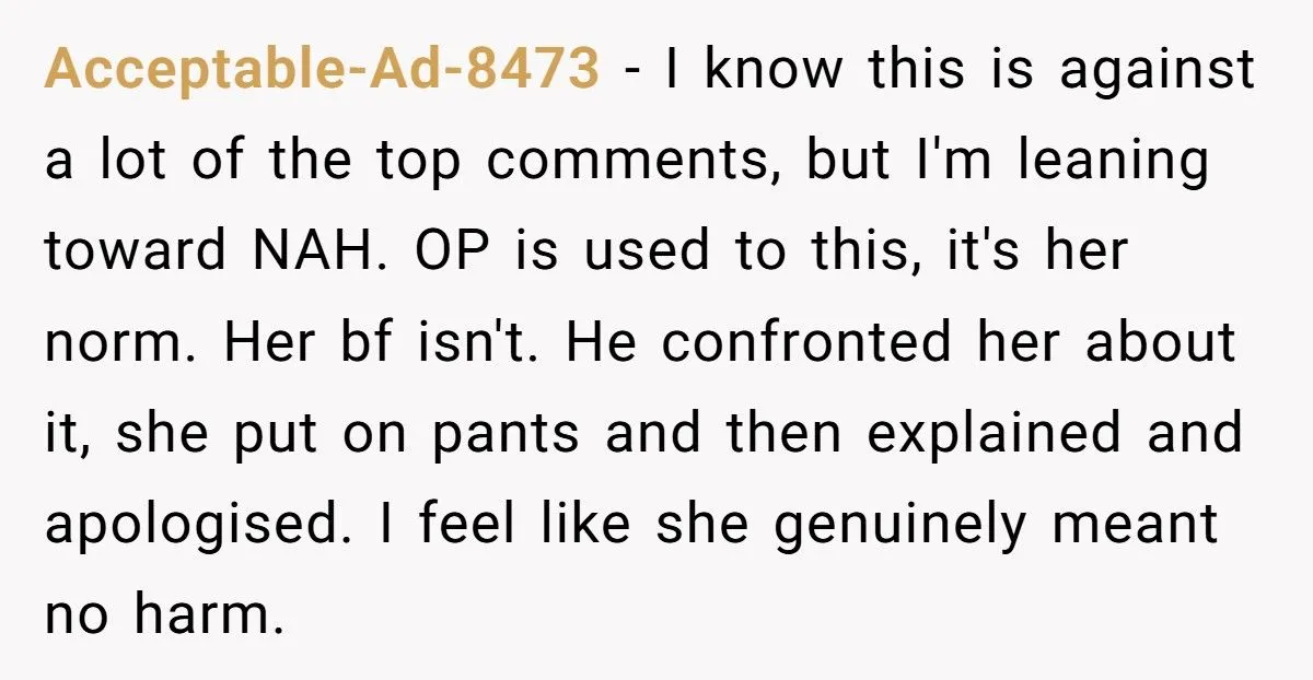 Woman Walks Around Boyfriend’s Apartment In Underwear, He Accuses Her Of Seducing His Brother