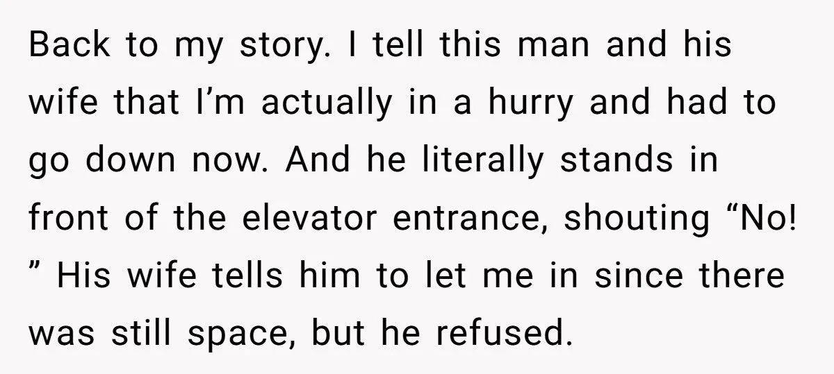 Wife Begs Husband To Let Stranger In Elevator, He Refuses And She Can’t Stop Laughing At What Happens Next