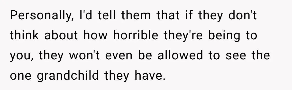 Wife Tells In-Laws They Don’t Deserve More Grandkids After Failing To Support Her With High-Needs Baby