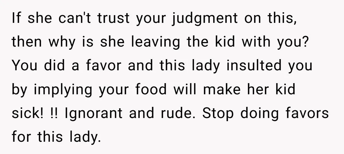 Neighbor Babysits Boy For Free, Mom Explodes After Learning He Ate “Ethnic Food” Instead Of Her Sandwich