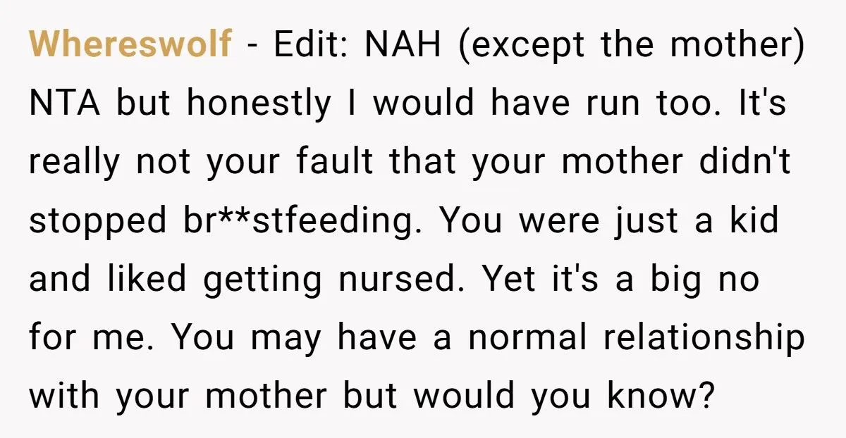 Man’s Girlfriend Dumps Him After Discovering He Was Breastfed Until Age Five