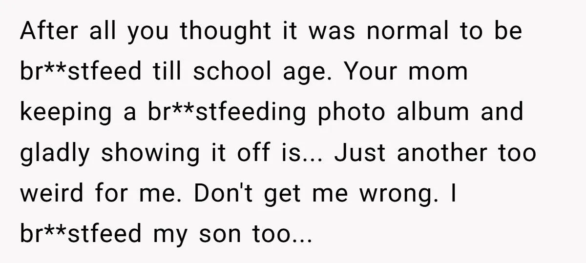 Man’s Girlfriend Dumps Him After Discovering He Was Breastfed Until Age Five