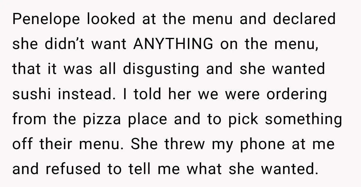Uncle Refuses To Give Niece Pizza After She Demanded Sushi And Threw His Phone
