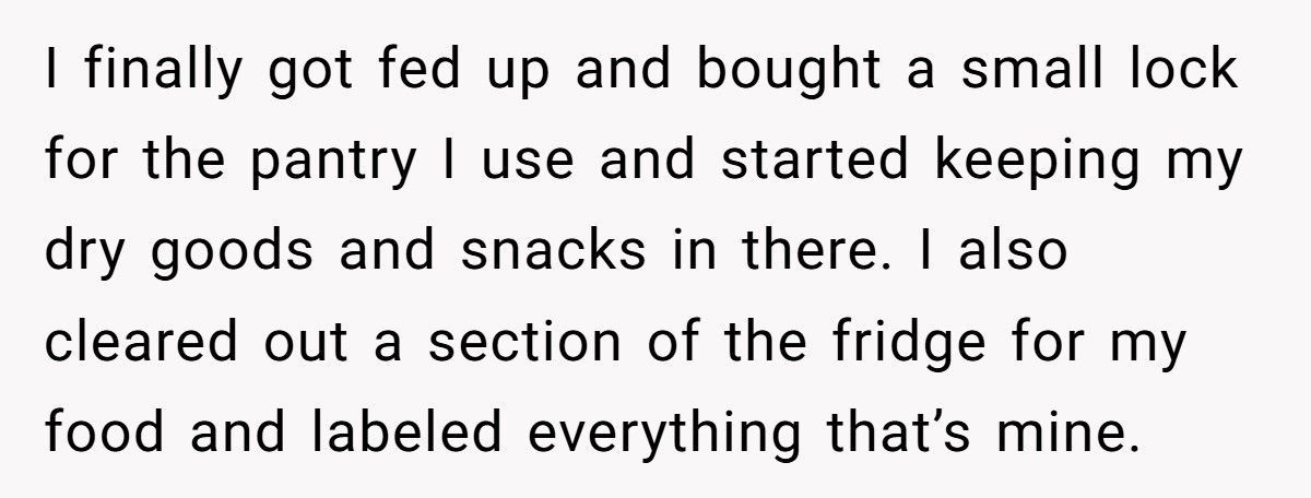 Roommate Furious After Being Busted For Stealing Food, Calls Pantry Lock “Childish”