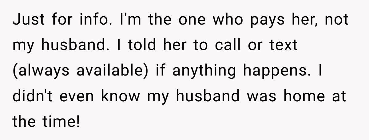 Mom Furious After Babysitter Showers In Her Home Despite Her Husband’s Approval