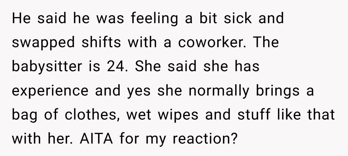 Mom Furious After Babysitter Showers In Her Home Despite Her Husband’s Approval