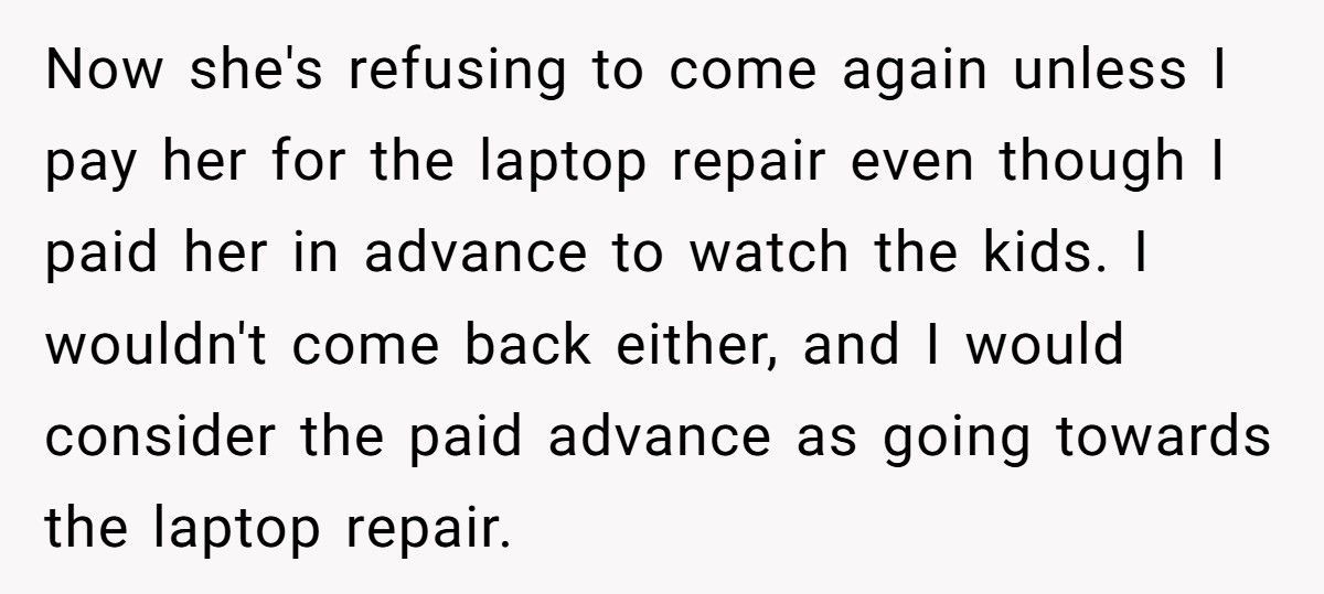 Child Breaks Babysitter’s Laptop, Mom Calls It ‘Her Fault’ — Who’s Right?