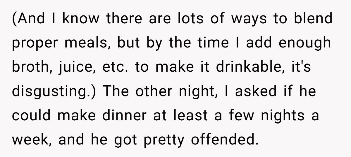 Mom With Jaw Wired Shut Begs Husband To Cook A Few Dinners, He Refuses Because He ‘Likes Coming Home To A Meal' Mom With Jaw Wired Shut Begs Husband To Cook A Few Dinners, He Refuses Because He ‘Likes Coming Home To A Meal'