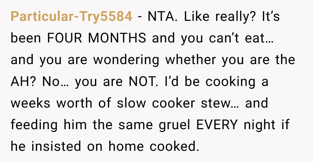 Mom With Jaw Wired Shut Begs Husband To Cook A Few Dinners, He Refuses Because He ‘Likes Coming Home To A Meal' Mom With Jaw Wired Shut Begs Husband To Cook A Few Dinners, He Refuses Because He ‘Likes Coming Home To A Meal'