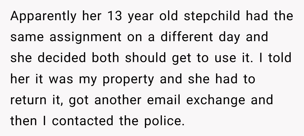 Dad Calls Police On Ex-Wife After She Keeps Stealing His Stuff For Her Stepkids