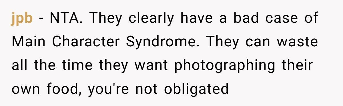 Hungry Diner Refuses To Let Influencers Take Pictures Of Their Food, So They Call Diner Selfish