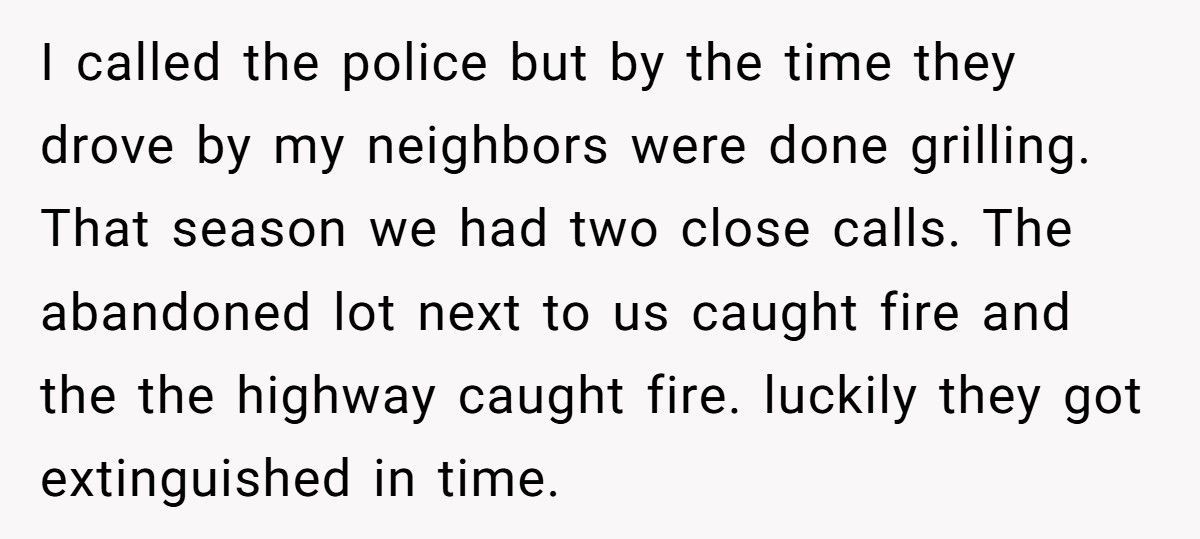 Man Saves Neighborhood From Fire Hazard, Neighbor Still Calls Cops On Him