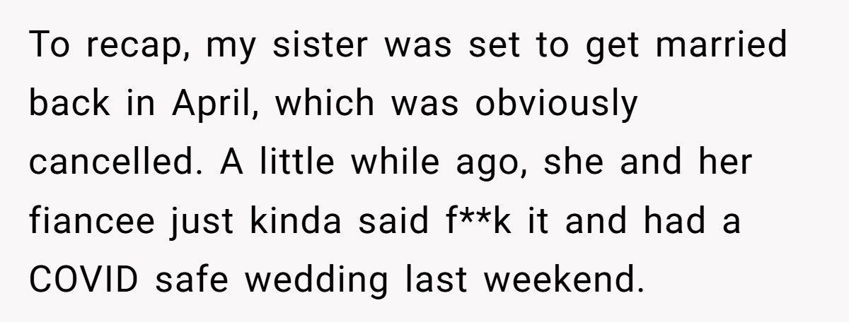 Man Outsmarts Mom Who Tried To Wear A White Dress To His Sister's Wedding