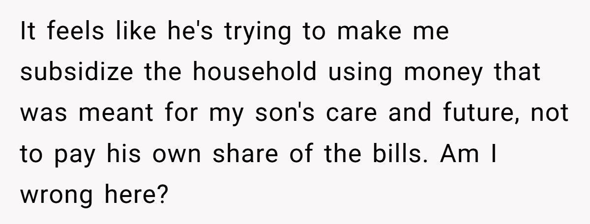 Mom’s Fiancé Wants To Use Her Son’s Survivor Benefits For Rent, She Pushes Back Mom’s Fiancé Wants To Use Her Son’s Survivor Benefits For Rent, She Pushes Back