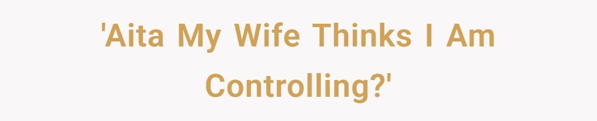 Husband Asks Wife For Simple Travel Texts, She Calls Him Controlling