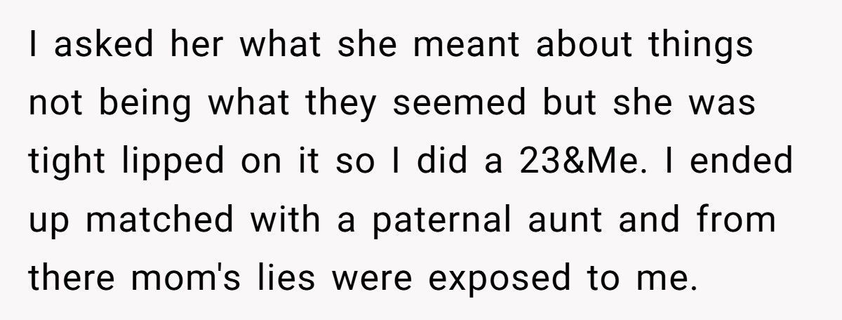 Son Finds Bio Dad Through DNA Test, Shatters Mother’s Web Of Lies