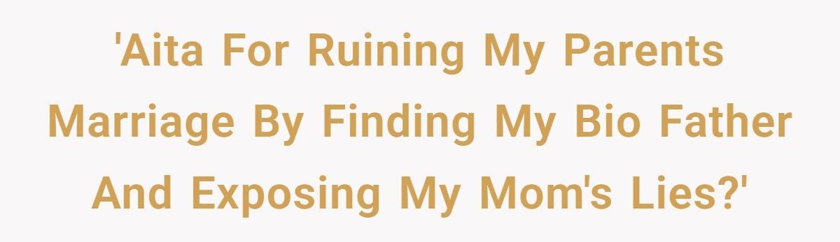 Son Finds Bio Dad Through DNA Test, Shatters Mother’s Web Of Lies