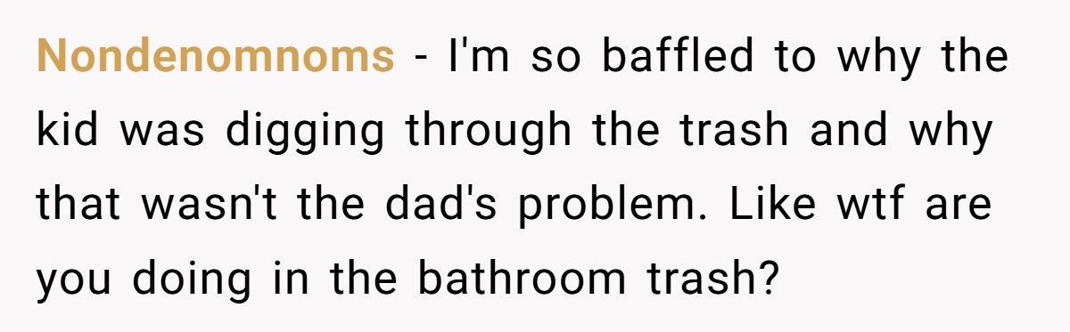 Girl Called ‘Gross’ For Disposing Of Tampon In Bathroom Trash Can, Dad Demands She ‘Hold It In’ Until Dinner