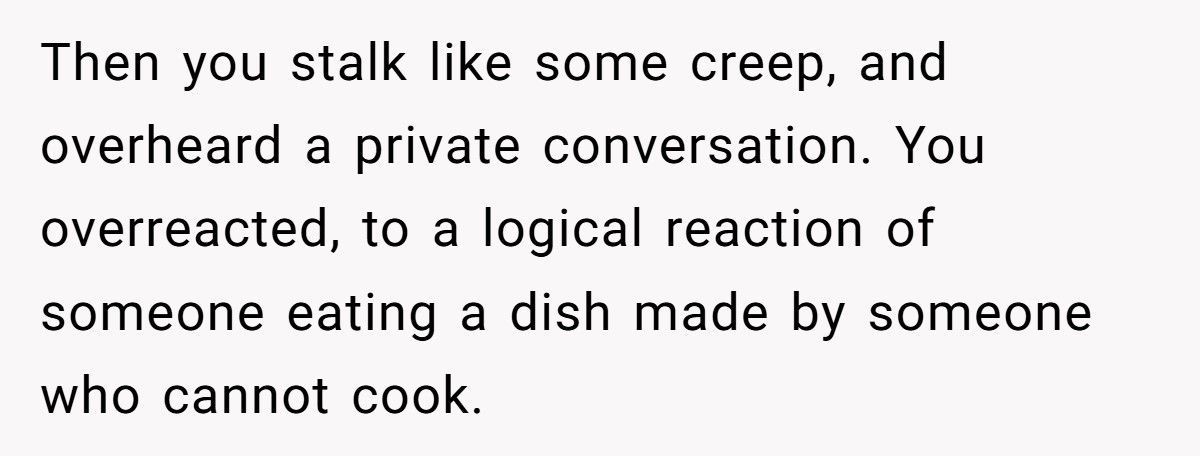 Man Kicks Mom Out After Her Partner Calls His Wife’s Cooking 'Dog Food With Sugar'