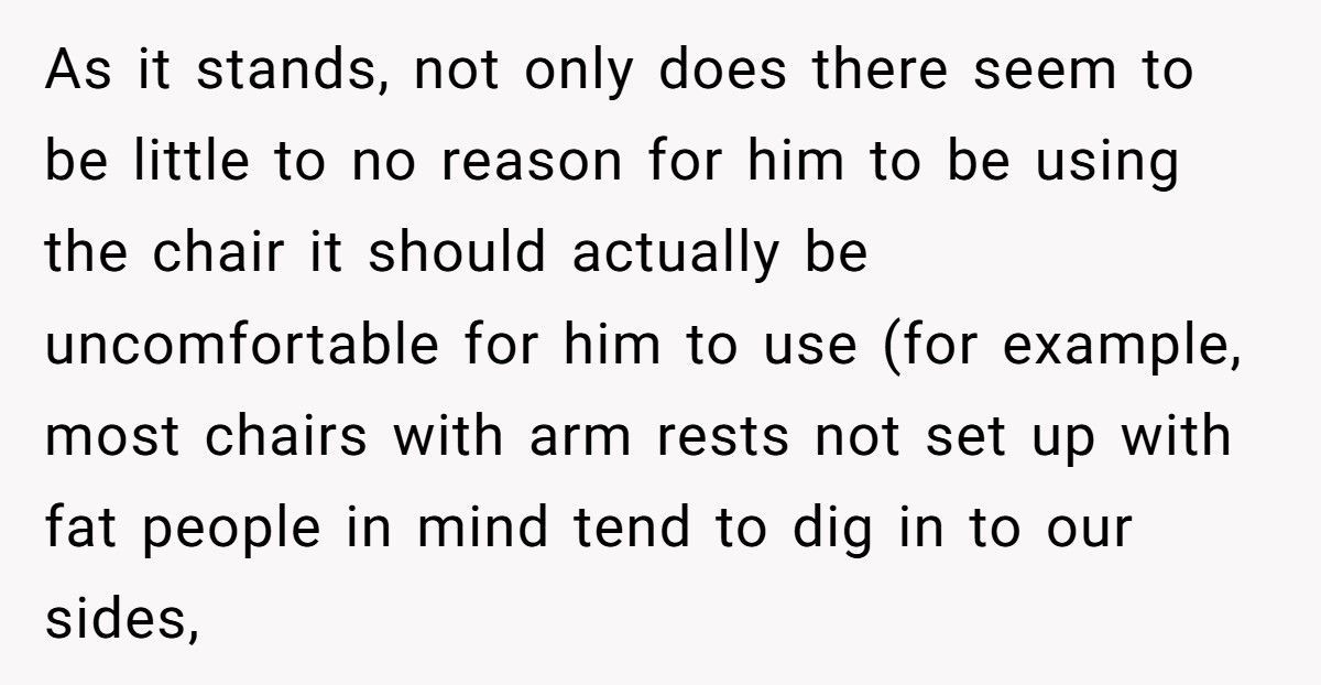 Woman Finally Tells Boyfriend The Real Reason He Can’t Use Her Chair, Now He Won’t Speak To Her